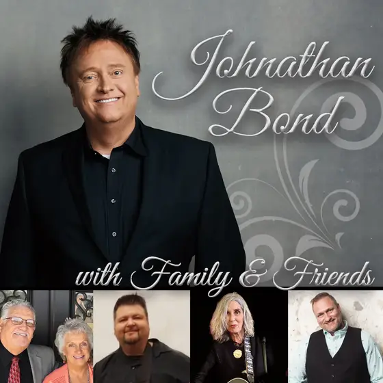 Johnathan Bond with Family and Friends promotional artwork